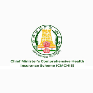 CMCHIS (CM's Health Scheme)